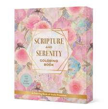 Scripture & Serenity Coloring Book