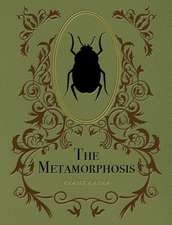 The Metamorphosis