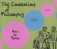 The Consolations of Philosophy