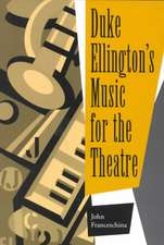 Duke Ellington's Music for the Theatre