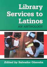 Library Services to Latinos