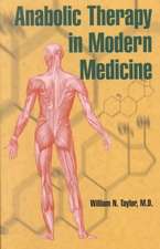 Anabolic Therapy in Modern Medicine