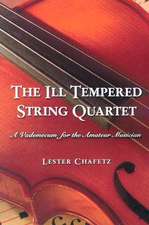 The Ill Tempered String Quartet