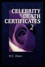 Celebrity Death Certificates 2: ""