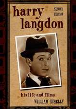 Harry Langdon: His Life and Films