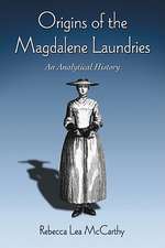 Origins of the Magdalene Laundries