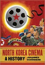 North Korea Cinema: A History