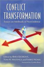 Conflict Transformation: Essays on Methods of Nonviolence