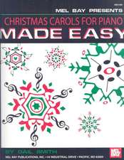 Christmas Carols for Piano Made Easy