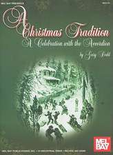 A Christmas Tradition: A Celebration with the Accordion