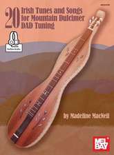 20 Irish Tunes and Songs for Mountain Dulcimer Dad Tuning