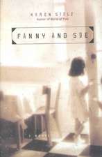 Fanny and Sue: A Novel