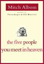 The Five People You Meet in Heaven