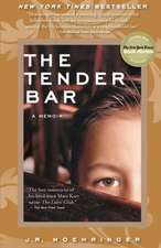 The Tender Bar: A Memoir