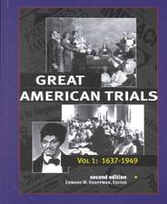 Great American Trials: Trials from 1637-2001