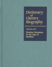 Dictionary of Literary Biography: Russian Literature Inthe Age of Realism