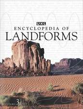 UXL Encyclopedia of Landforms