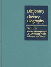 Dictionary of Literary Biography: A Documentary Volume