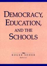 Democracy, Education & the Schools