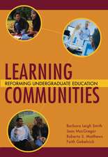 Learning Communities – Reforming Undergraduate Education