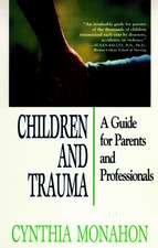 Children & Trauma – A Guide for Parents & Preofessionals Rev