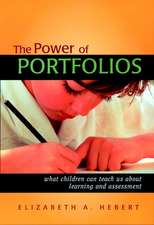 The Power of Portfolios – What Children Can Teach Us About Learning & Assessment