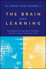 The Jossey–Bass Reader on the Brain and Learning