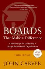 Boards That Make a Difference – A New Design for Leadership in Nonprofit and Public Organizations 3e