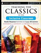 Teaching the Classics in the Inclusive Classroom – Reader Response Activities to Engage All Learners