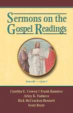 Sermons on the Gospel Readings, Series III, Cycle C