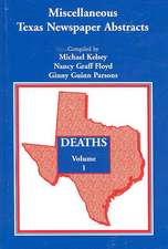 Miscellaneous Texas Newspaper Abstracts - Deaths, Volume 1