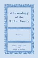 A Genealogy of the Ricker Family, Volume 1