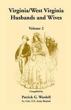 Virginia/West Virginia Husbands and Wives, Volume 2