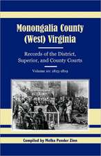 Monongalia County, (West) Virginia, Records of the District, Superior, and County Courts, Volume 10: 1815-1819