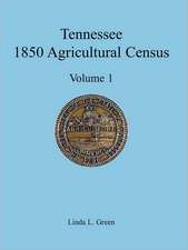 Tennessee 1850 Agricultural Census: Vol. 1, Montgomery County