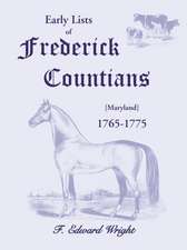 Early Lists of Frederick County, Maryland 1765-1775