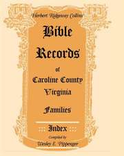 Bible Records of Caroline County, Virginia Families: Index