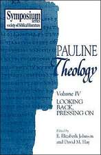 Pauline Theology, Volume IV