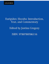 Euripides: Hecuba: Introduction, Text, and Commentary