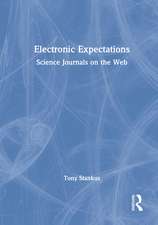 Electronic Expectations: Science Journals on the Web