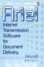 Ariel: Internet Transmission Software for Document Delivery