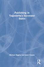 Publishing in Yugoslavia's Successor States