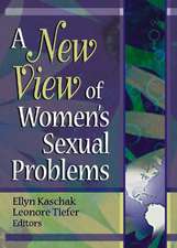 A New View of Women's Sexual Problems