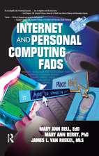 Internet and Personal Computing Fads