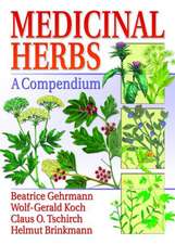 Medicinal Herbs: A Compendium