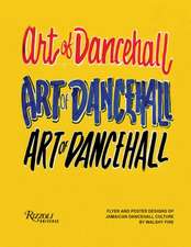 The Art of Dancehall