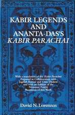 Kabir Legends and Ananta-Das's Kabir Parachai