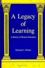 A Legacy of Learning