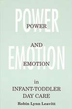 Power and Emotion in Infant-Toddler Day Care