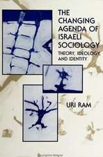 The Changing Agenda of Israeli Sociology